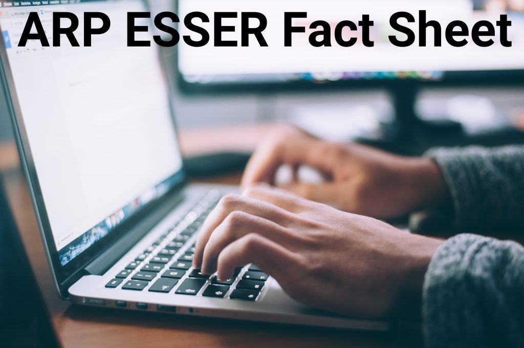 ARP ESSER Fact Sheet